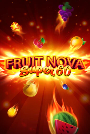 Играть в Fruit Super Nova 60 от Evoplay | Казино Сhampion Slots 