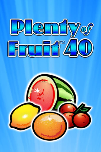 Играть в Plenty of Fruit 40 от Greentube | Казино Сhampion Slots 